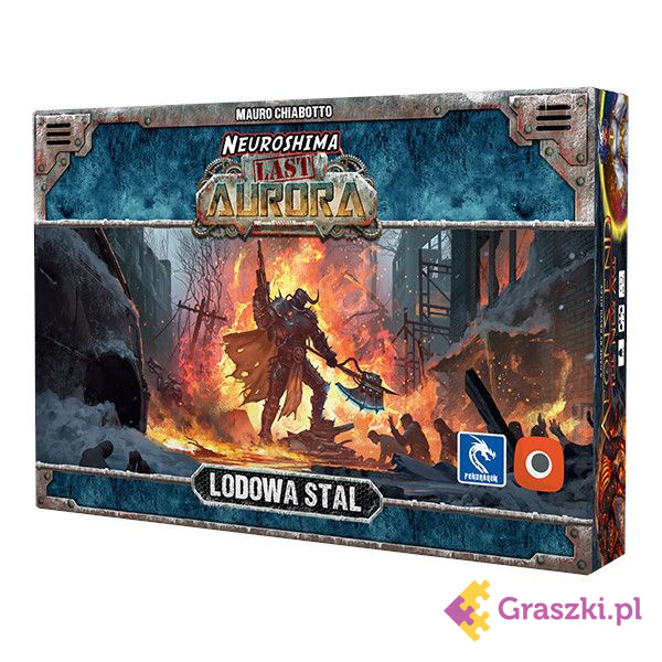 Neuroshima Last Aurora: Lodowa Stal Neuroshima Last Aurora: Lodowa Stal