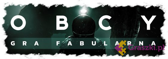 Obcy - Gra fabularna obcy Obcy - Gra fabularna obcy