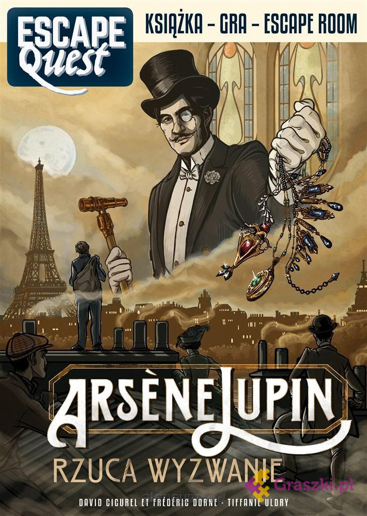 Arsne Lupin rzuca wyzwanie. Escape Quest Arsne Lupin rzuca wyzwanie. Escape Quest